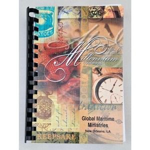 Global Maritime‎ Ministries Millennium Cookbook New Orleans Louisiana 2000